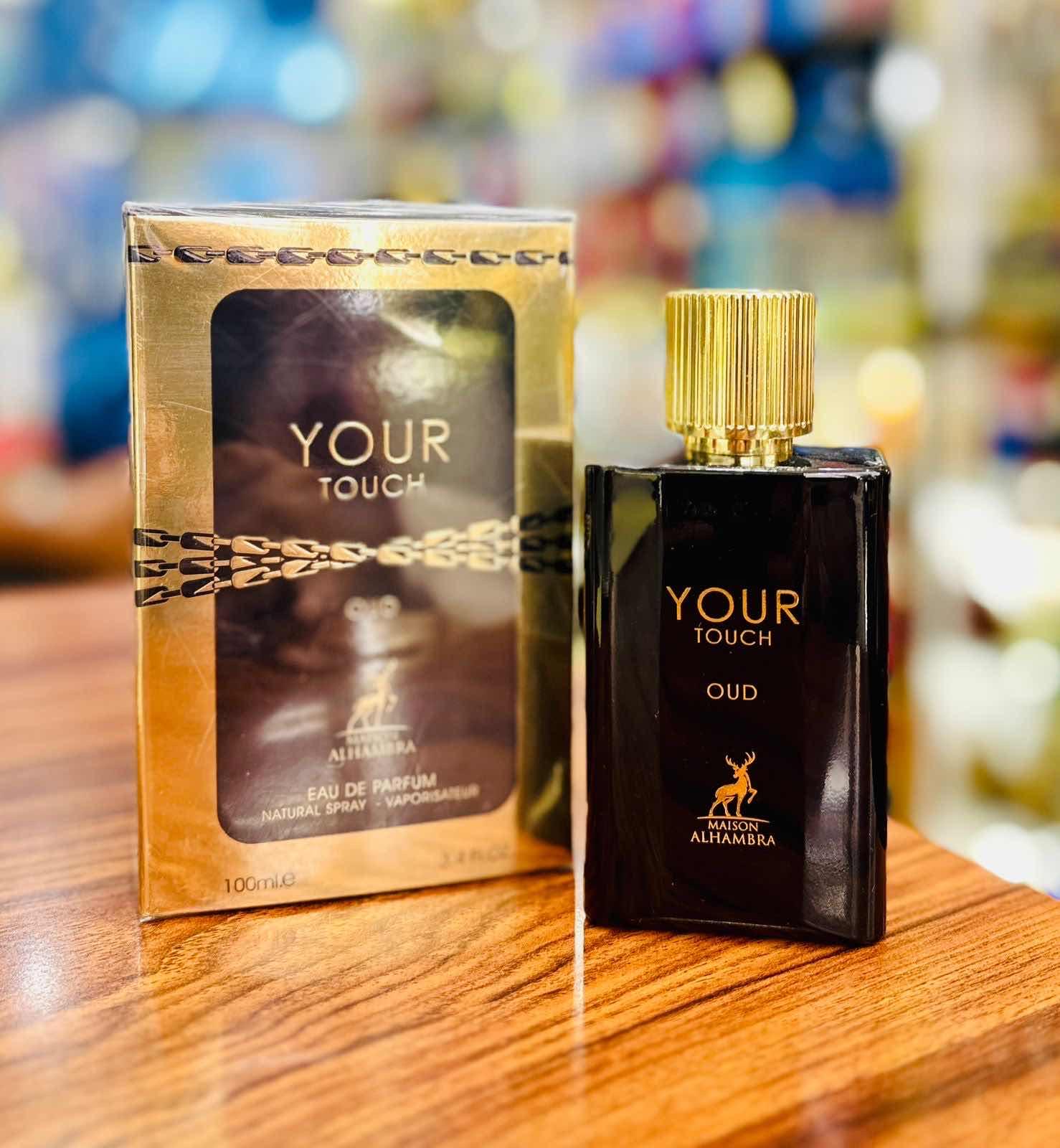 YOUR TOUCH OUD 