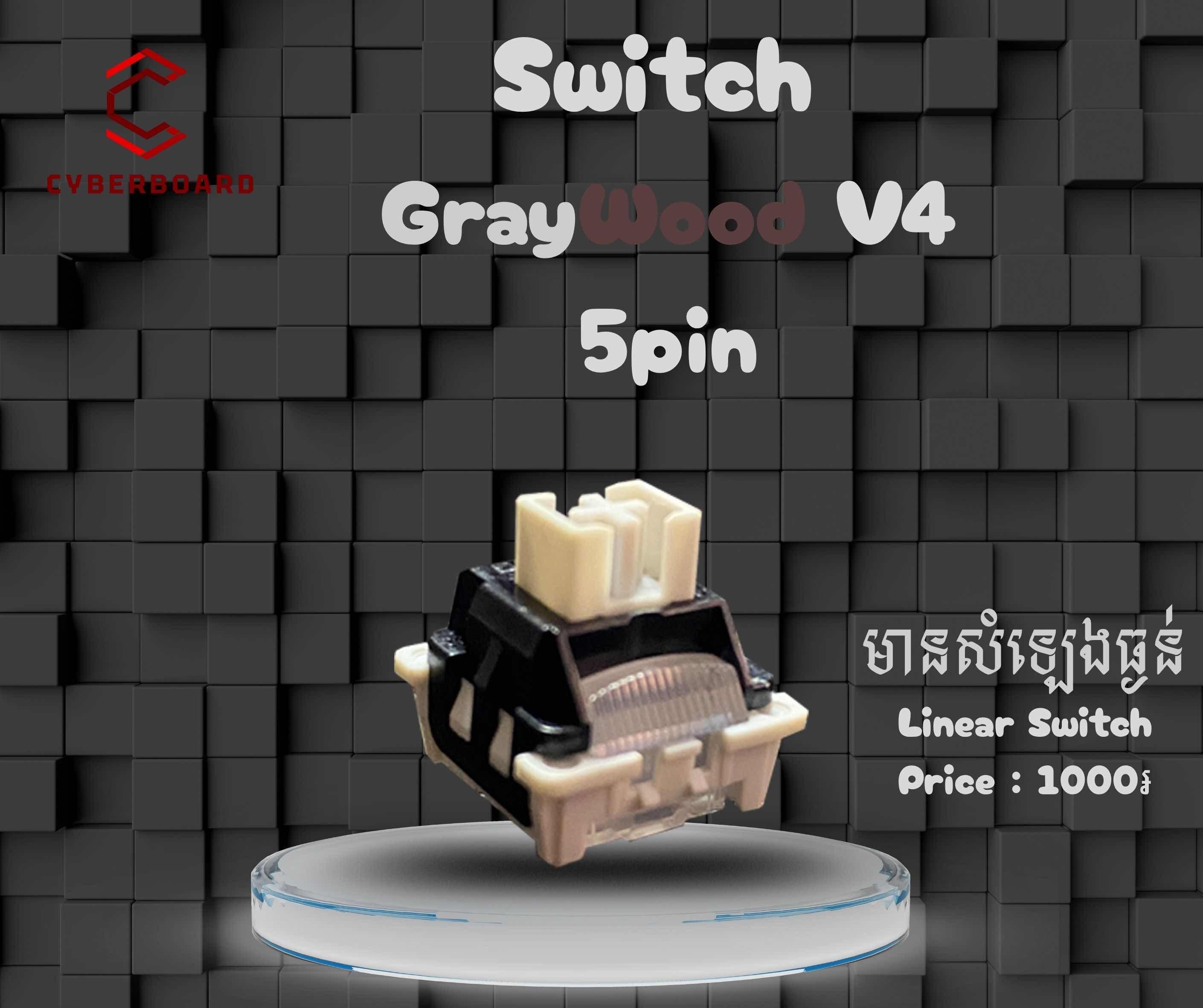 GrayWood V4 Switch