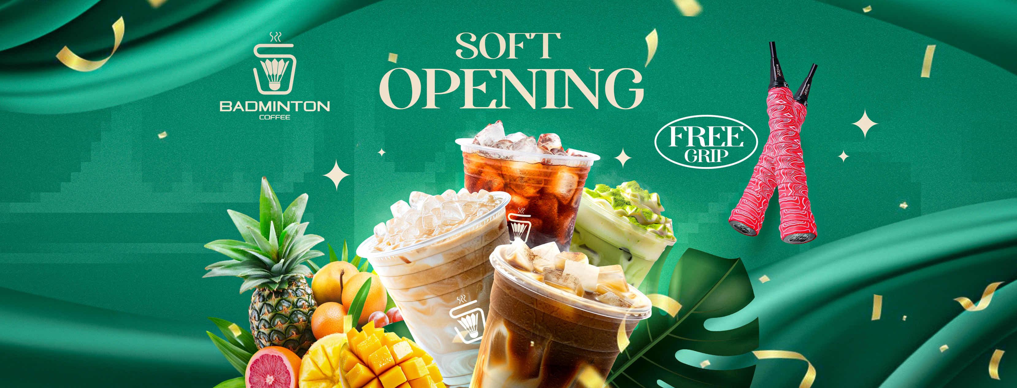 Soft Opening 